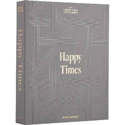 Fotoalbum HAPPY TIMES Printworks šedé