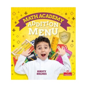 Addition on the Menu | Kirsty Holmes (ISBN: 9781427130136)