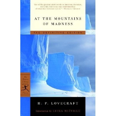At the Mountains of Madness - Howard Phillips Lovecraft