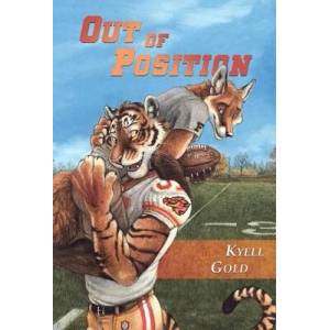 Out of Position | Kyell Gold, Blotch (ISBN: 9781936689057)