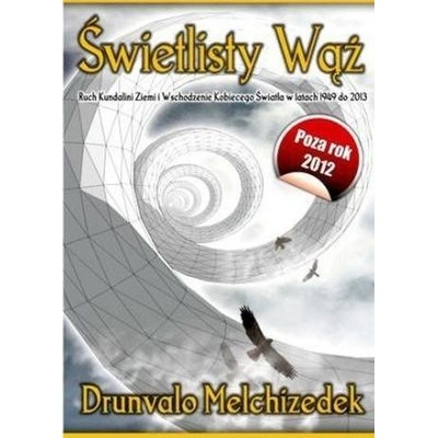 Świetlisty Wąż