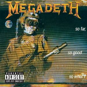 Universal Megadeth: So Far, So Good, So What (Remastered) - CD (025846)