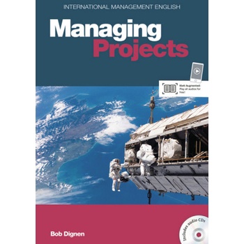 International Management English Series: Managing Projects B2-C1