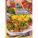 Moja praktická kuchárka