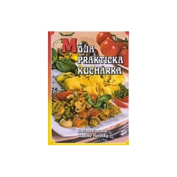 Moja praktická kuchárka