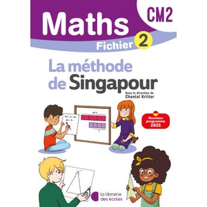 Mathématiques CM2 - Méthode de Singapour - Fichier élève 2 | Kritter (2025)