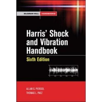 Harris' Shock and Vibration Handbook Harris Cyril M.Pevná vazba