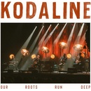 KODALINE - OUR ROOTS RUN DEEP CD
