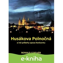 Husákova Polnočná - Ronald Strehár