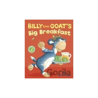 Billy the Goats Big Breakfast - Jez Alborough