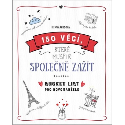 150 věcí, které musíte společně zažít: Bucket list pro novomanžele