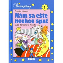 Nám sa ešte nechce spať - Daniel Hevier