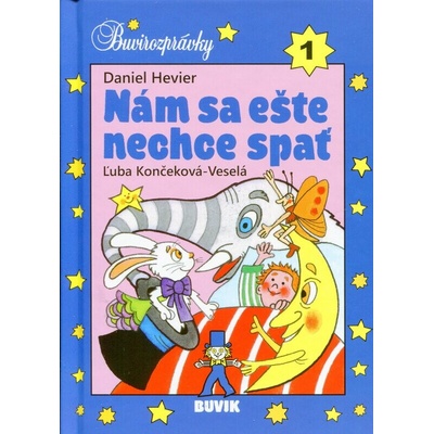 Nám sa ešte nechce spať - Daniel Hevier