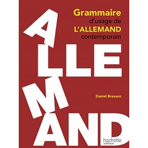 Grammaire d'usage de l'allemand contemporain | Bresson (ISBN: 9782014004588)
