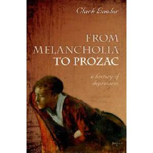 From Melancholia to Prozac | Clark Lawlor (ISBN: 9780199585793)
