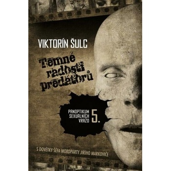 Temné radosti predátorů
