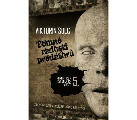 Temné radosti predátorů