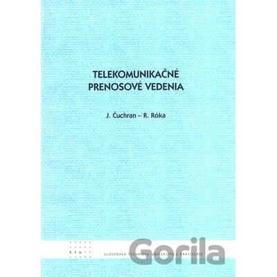 Telekomunikačné prenosové vedenia J. Čuchran a kol.
