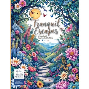 (Nature-Themed Adult Coloring Book) Tranquil Escapes | Evelyn Sage (2025)