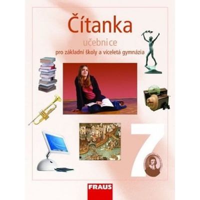 Čítanka 7 pro základní školy a víceletá gymnázia