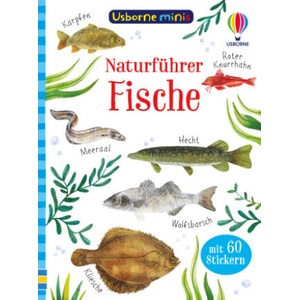 Usborne Minis Naturführer: Fische | Kate Nolan, Stephanie Fizer-Coleman (2022)