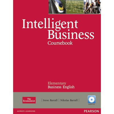 Intelligent Business Elementary Coursebook with Audio CDs