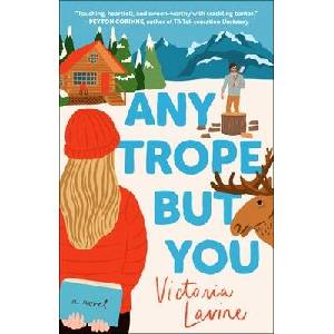 Any Trope But You (ISBN: 9781668079270)