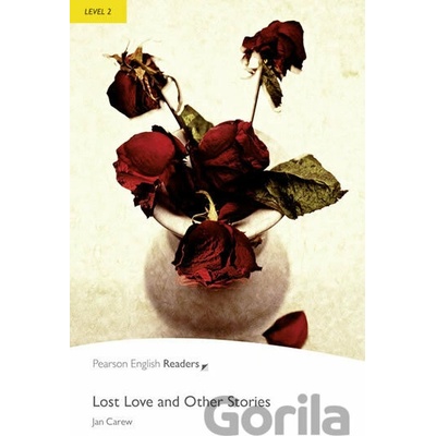 Lost Love and Other Stories - Jan Carew