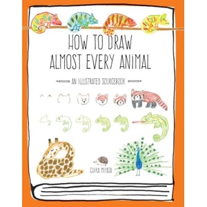 How to Draw Almost Every Animal (ISBN: 9781631593765)