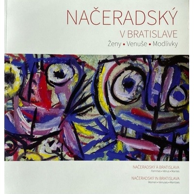 Načeradský v Batislave / Načeradský à Bratislava / Načeradský in Bratislava - Jakub Prokeš