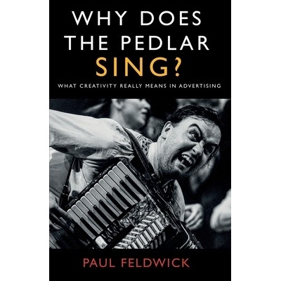 Why Does The Pedlar Sing?
