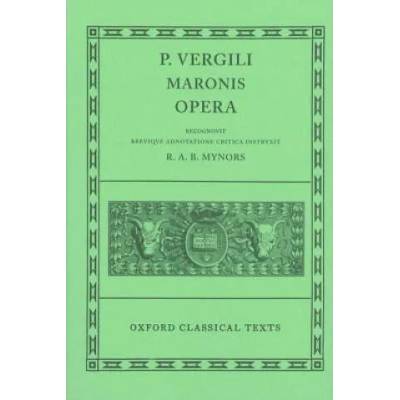 Virgil Opera | ergil, Roger Mynors
