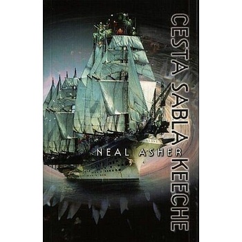 Cesta Sabla Keeche - Neal Asher