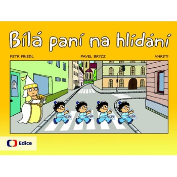 Bílá paní na hlídání