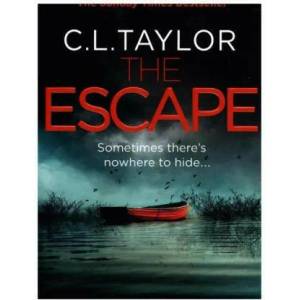 Escape | C. L. Taylor (ISBN: 9780008118075)