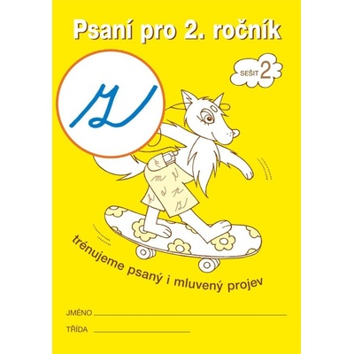 Psaní a mluvnická cvičení 2 pro 2. ročník - Radka Wildová