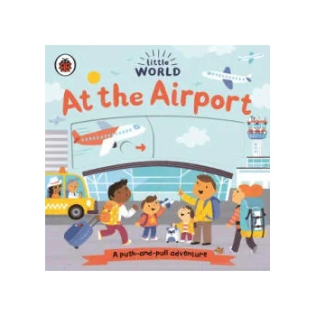 Image 1 of Little World: At the Airport | Samantha Meredith