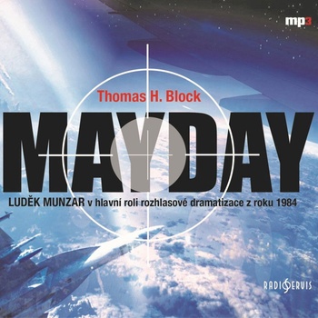 Mayday - Block H.Thomas