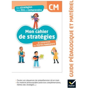 Des stratégies pour lire et comprendre des textes narratifs CM - Ed. 2024 - Guide pédagogique (2024)