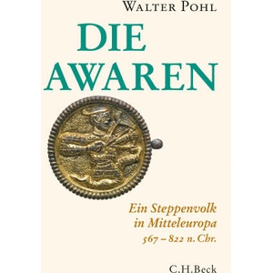 Die Awaren | Walter Pohl (ISBN: 9783406833038)