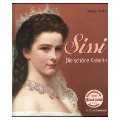 Ludwig Merkle - Sissi