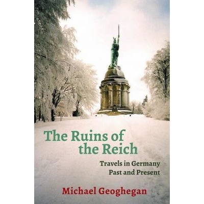 Ruins Of The Reich