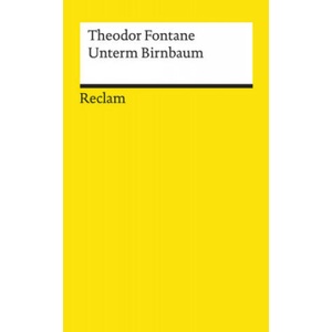 Unterm Birnbaum | Theodor Fontane, Christine Hehle (2019)