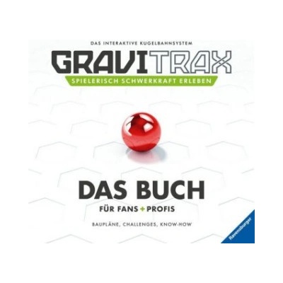 GraviTrax. Das Buch für Fans und Profis