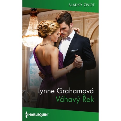 Váhavý Řek - Lynne Grahamová
