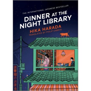 Dinner at the Night Library | Philip Gabriel (ISBN: 9781335013408)