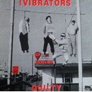 Guilty - The Vibrators LP