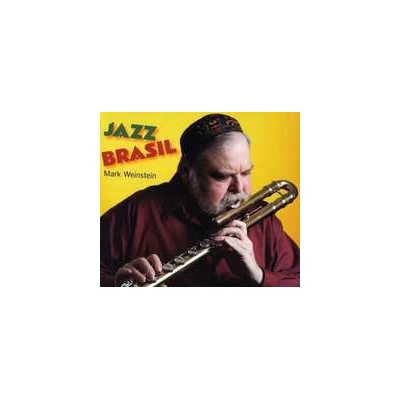 Weinstein, Mark - Jazz/ Brasil CD