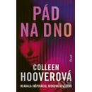 Pád na dno