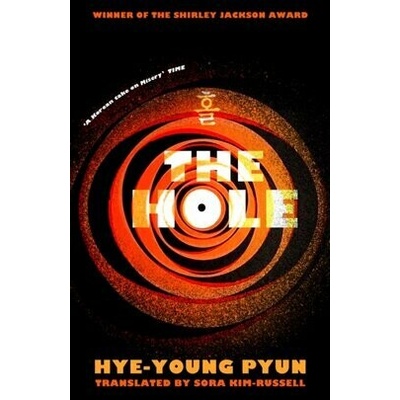 The Hole - Hye-Young Pyun